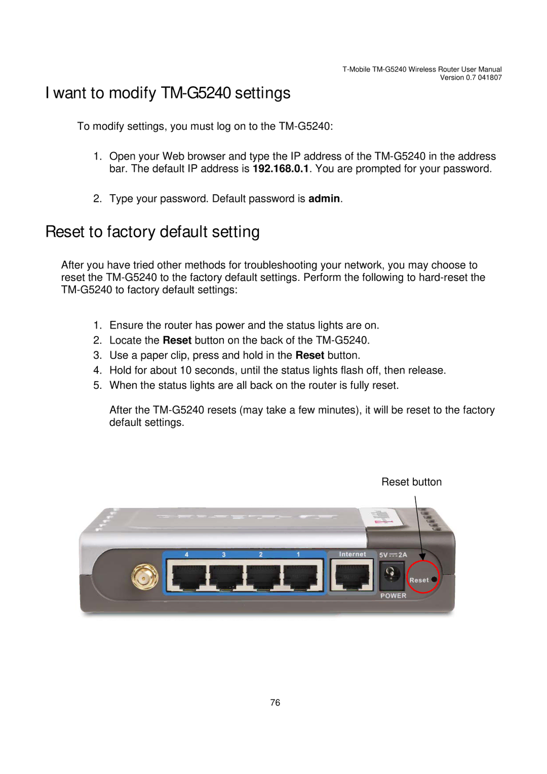 D-Link user manual Want to modify TM-G5240 settings, Reset to factory default setting 