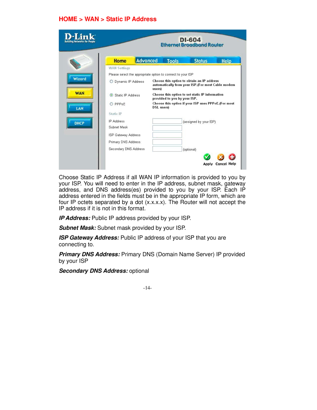 D-Link VDI-604 manual Home WAN Static IP Address 