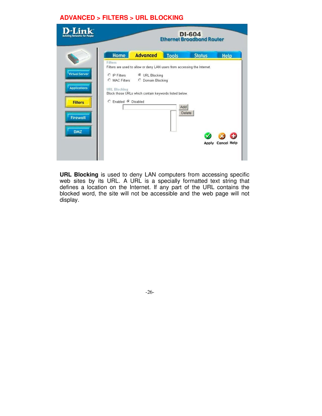 D-Link VDI-604 manual Advanced Filters URL Blocking 