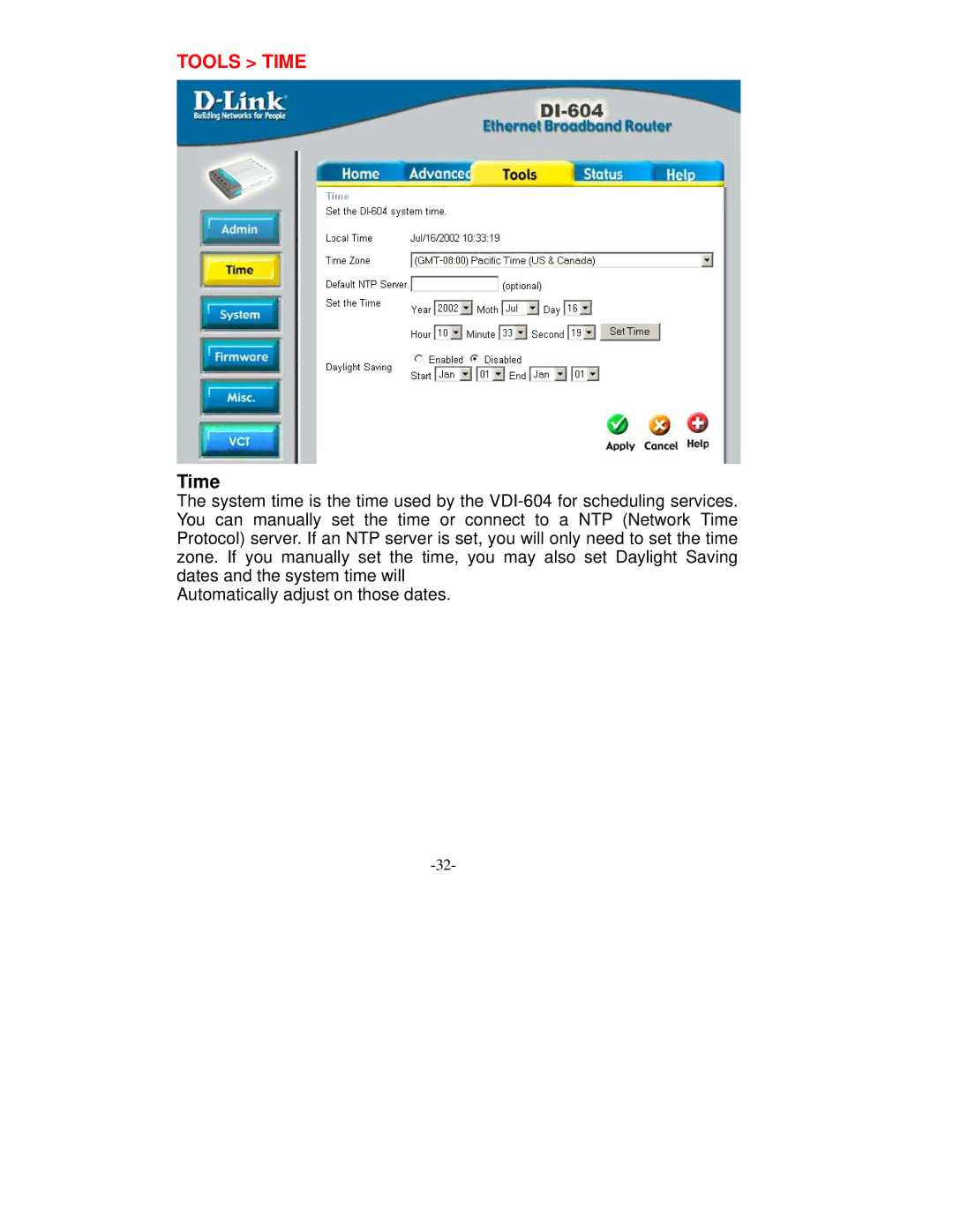D-Link VDI-604 manual Tools Time 