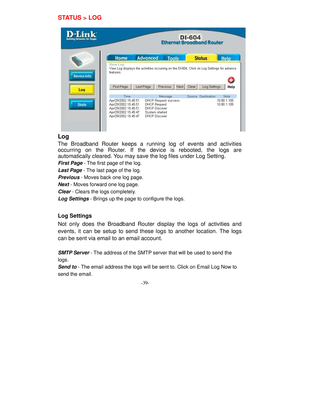 D-Link VDI-604 manual Status LOG, Log Settings 