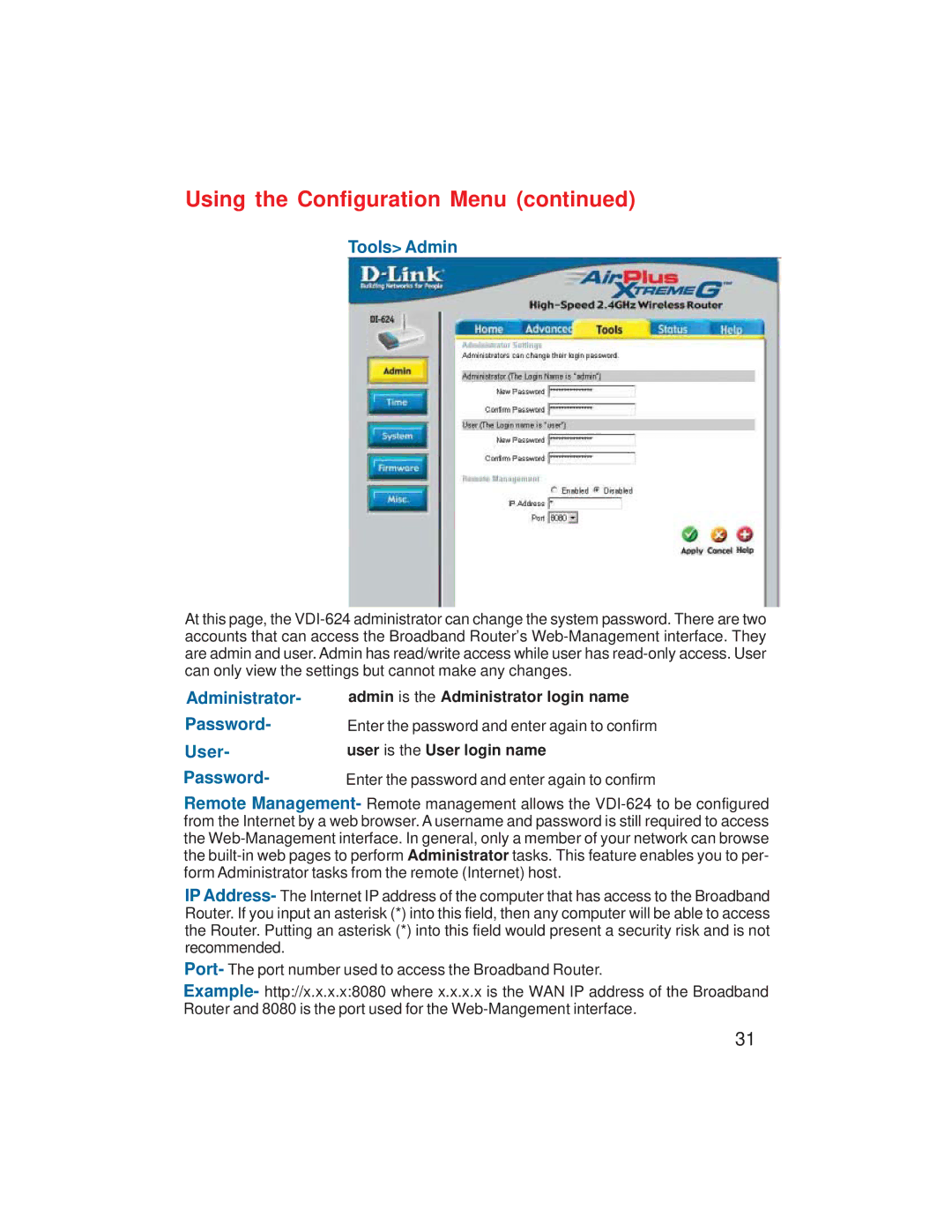 D-Link VDI-624 manual Tools Admin, Administrator, Password, User 