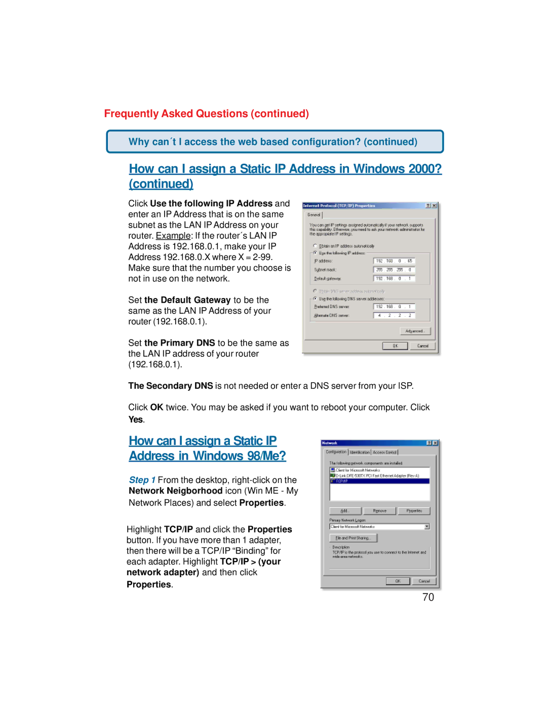 D-Link VDI-624 manual How can I assign a Static IP Address in Windows 98/Me? 