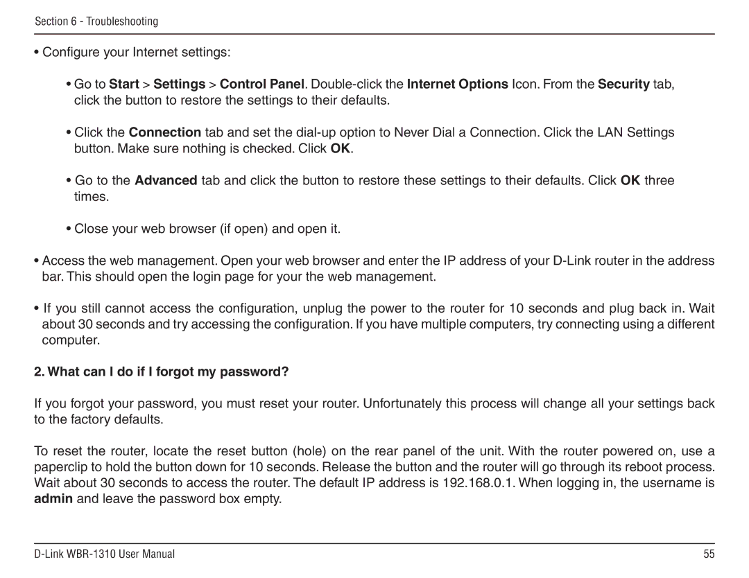 D-Link WBR-1310 manual What can I do if I forgot my password? 