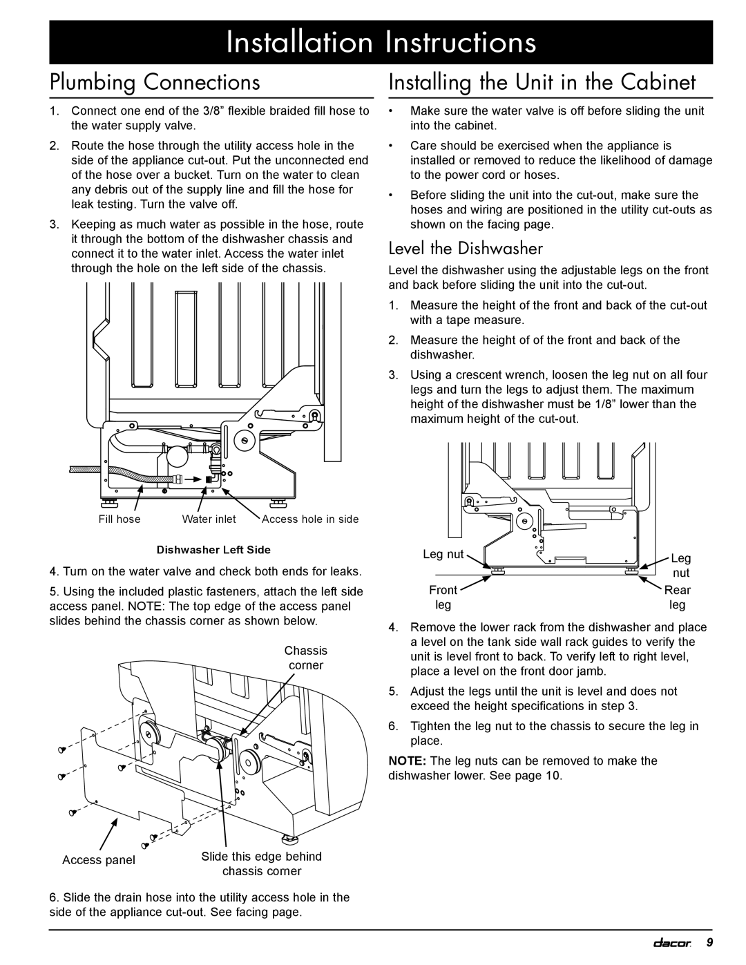 Dacor PD, 24GN installation instructions Plumbing Connections, Installing the Unit in the Cabinet, Level the Dishwasher 