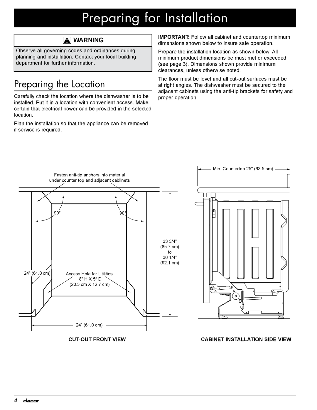 Dacor 24GN, PD installation instructions Preparing for Installation, Preparing the Location 