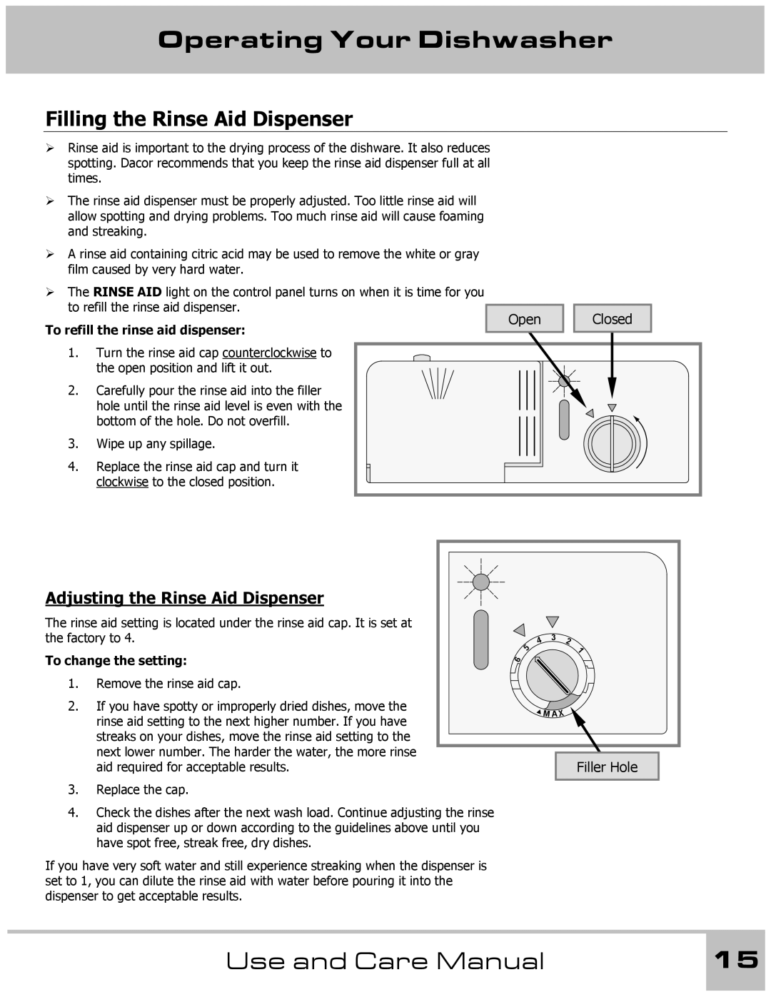 Dacor 65537 manual Filling the Rinse Aid Dispenser, Adjusting the Rinse Aid Dispenser, To refill the rinse aid dispenser 