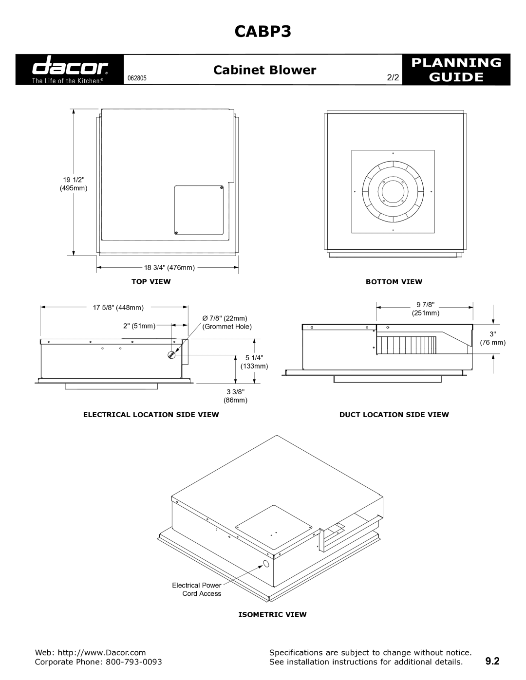 Dacor CABP3 specifications Top view, Electrical Location Side View Bottom view, Duct location side view, Isometric view 