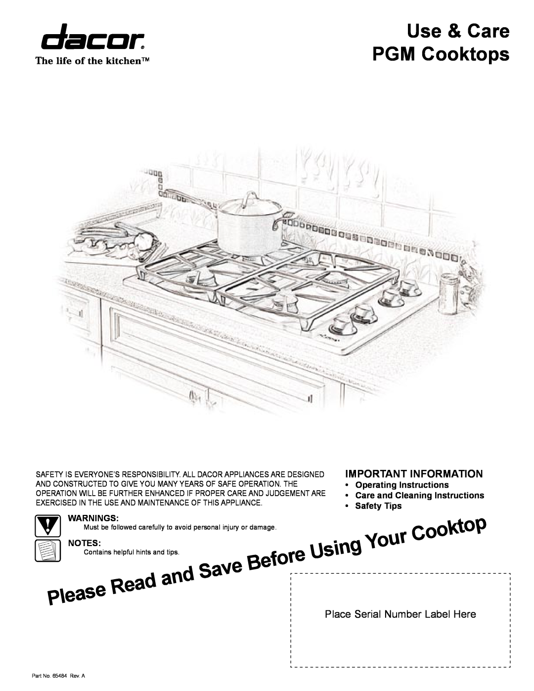 Dacor manual Use & Care PGM Cooktops, Important Information, Warnings, Place Serial Number Label Here 