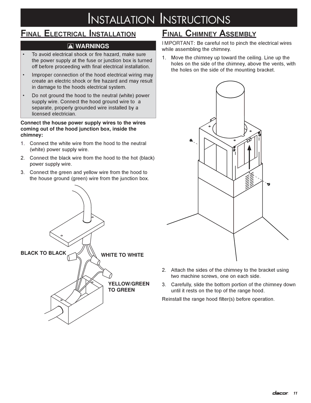 Dacor DHI542, DHI602, DHI482, DHI421, DHI361 installation instructions Final Electrical Installation, Final Chimney Assembly 