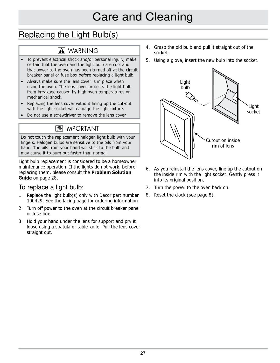 Dacor DO130, DO230 Replacing the Light Bulbs, To replace a light bulb, Do not use a screwdriver to remove the lens cover 