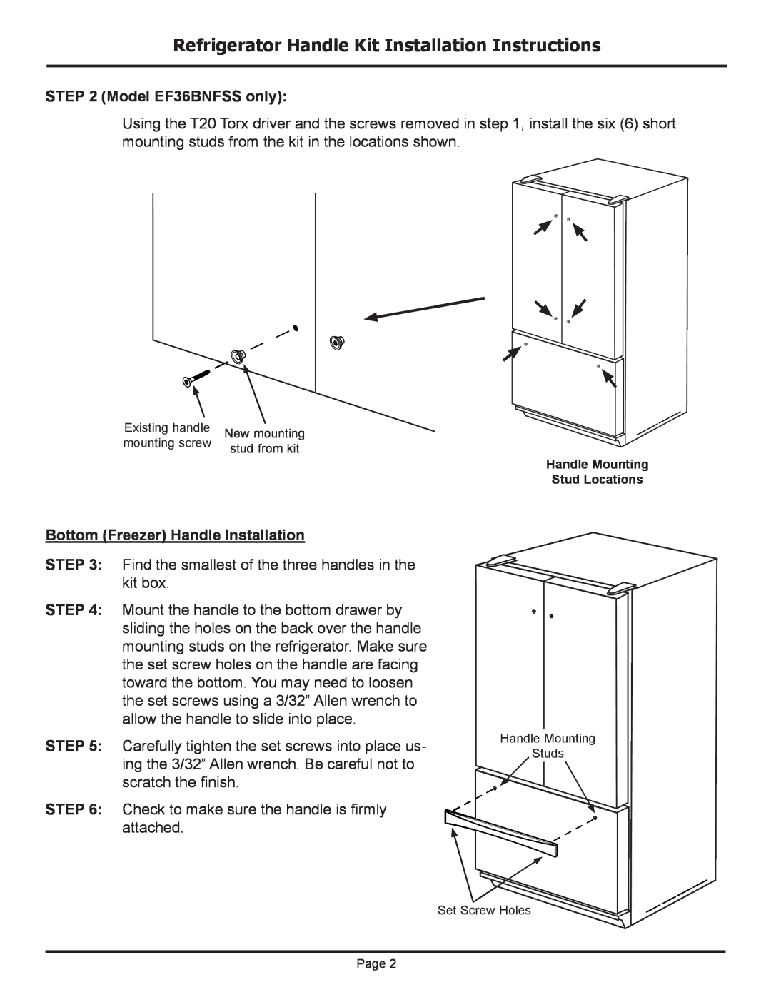 Dacor Refrigerator Handle Kit Installation Instructions, Model EF36BNFSS only, Bottom Freezer Handle Installation 