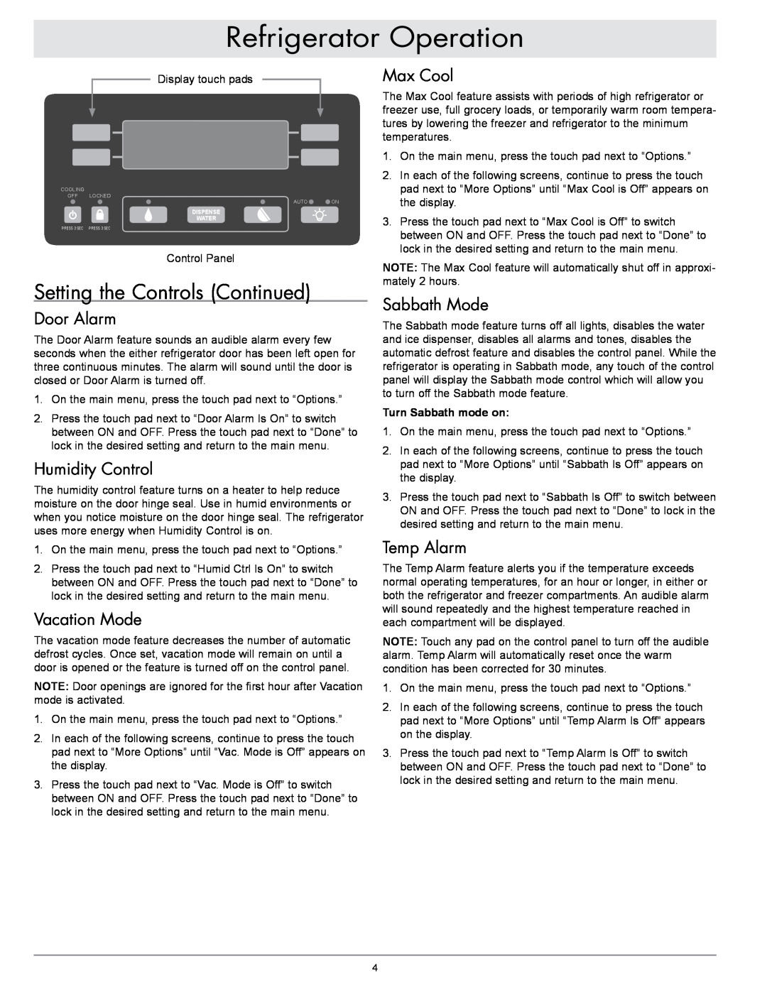 Dacor EF36IWF warranty Setting the Controls Continued, Door Alarm, Humidity Control, Vacation Mode, Max Cool, Sabbath Mode 