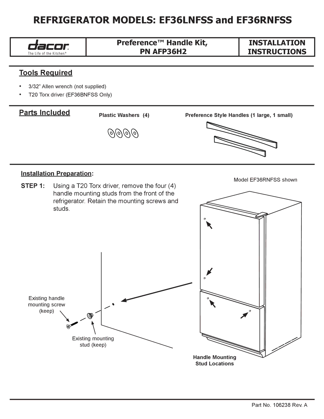 Dacor installation instructions Refrigerator Models EF36LNFSS and EF36RNFSS, Installation Preparation 