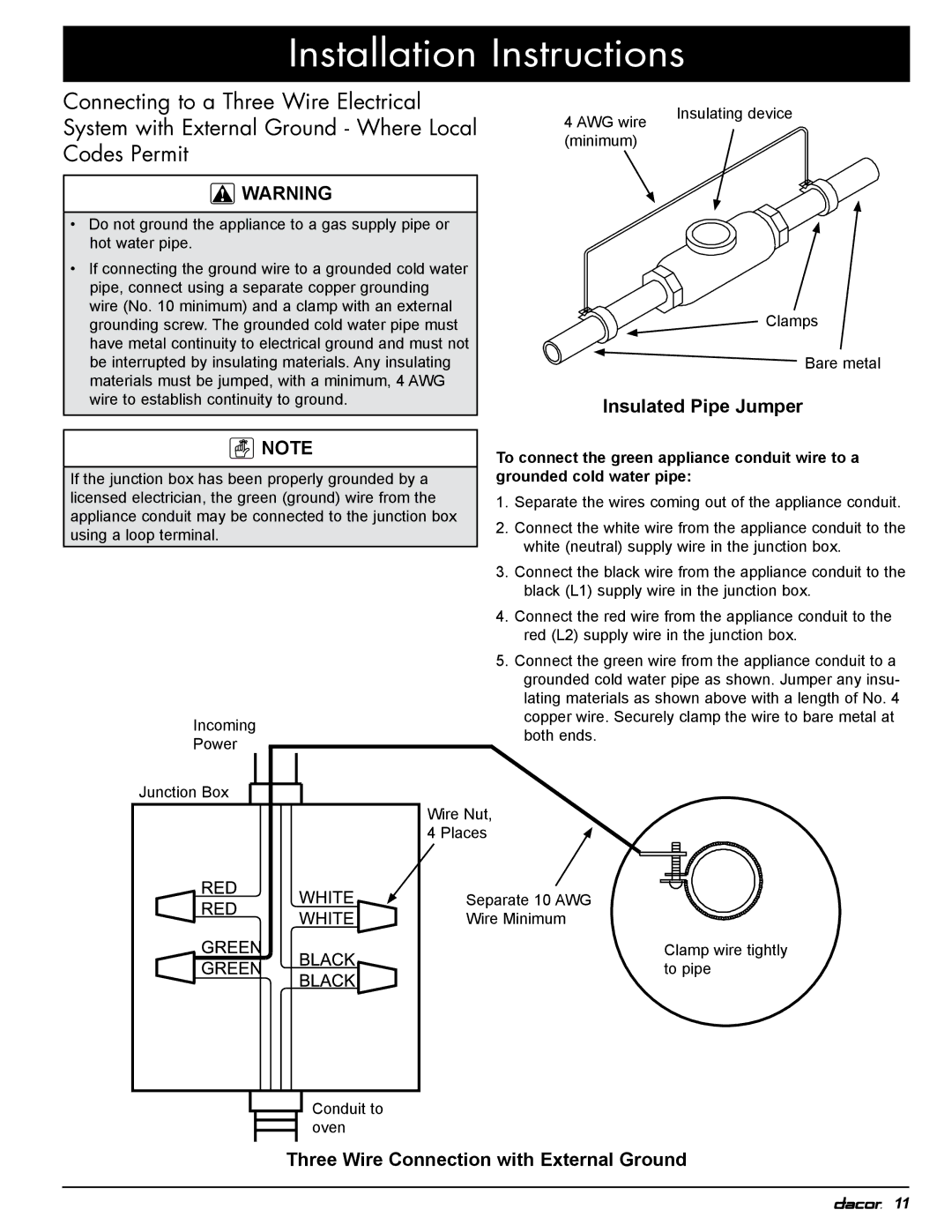 Dacor MOR, EOR installation instructions To connect the green appliance conduit wire to a, Grounded cold water pipe 