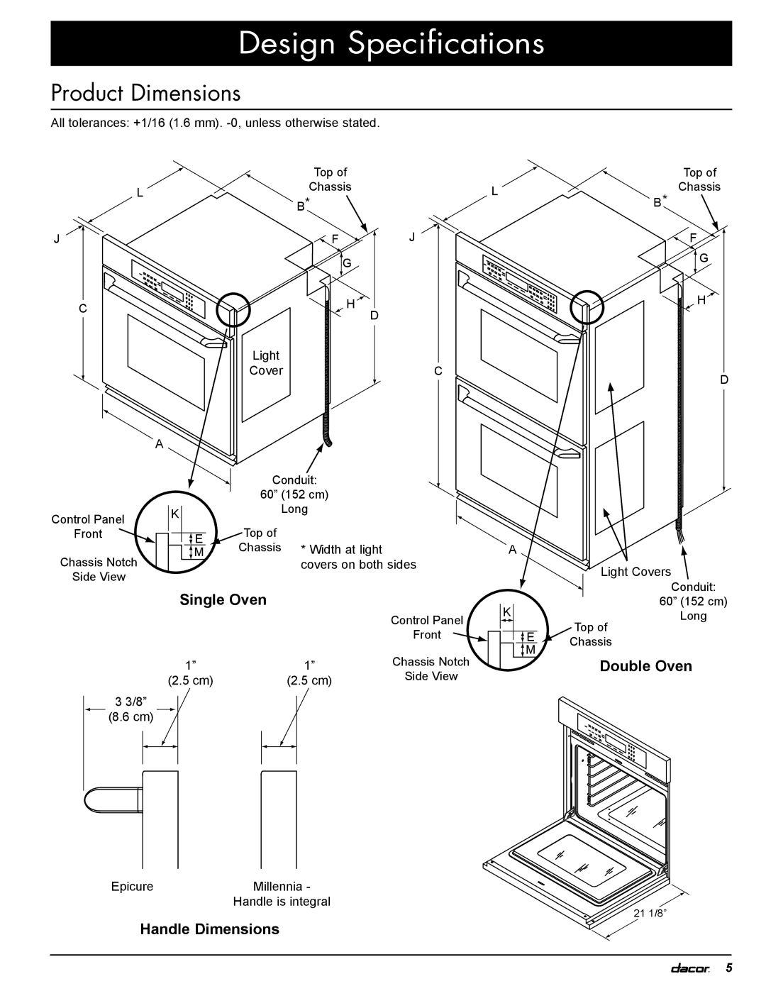 Dacor MOR, EOR installation instructions Design Specifications 