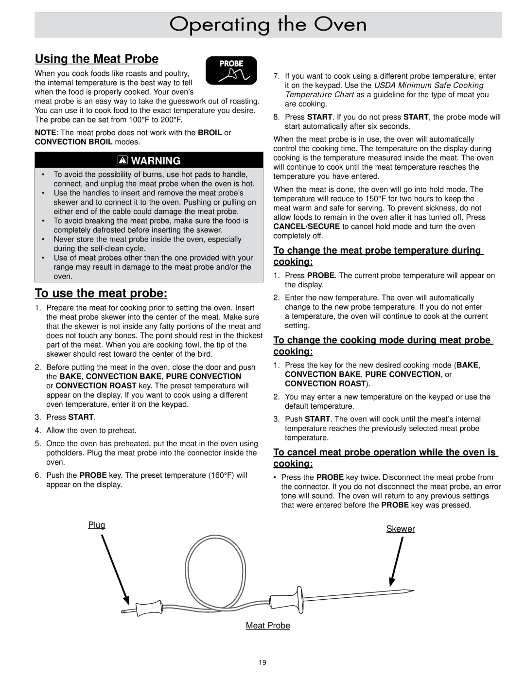 Dacor ER30DSR, ER30D-C Using the Meat Probe, To use the meat probe, To change the meat probe temperature during cooking 