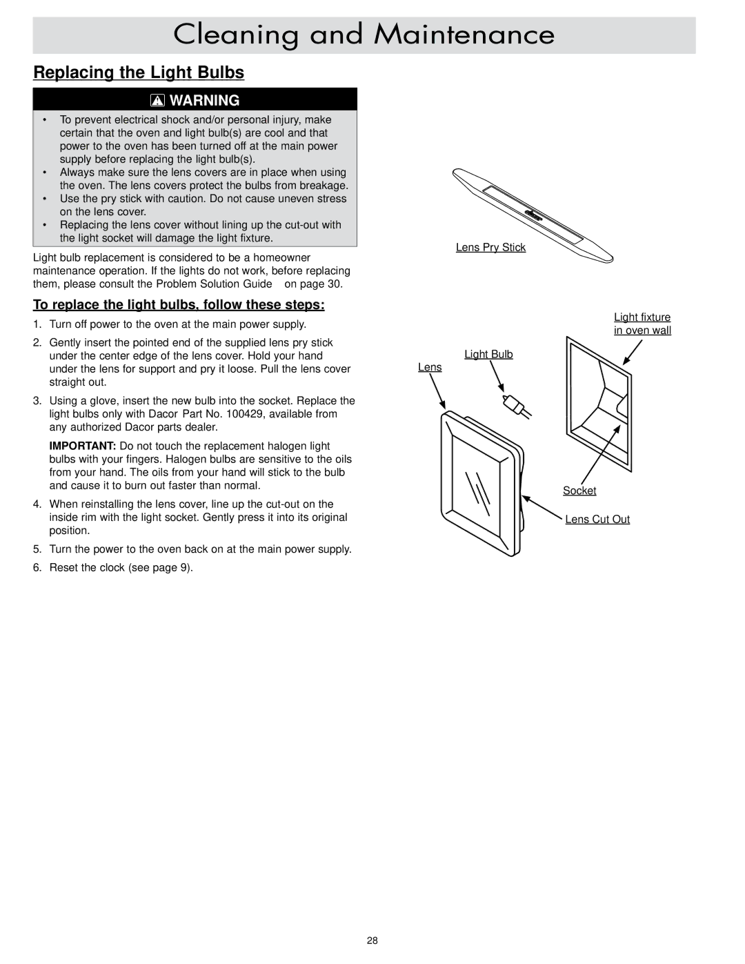 Dacor ER30DSR, ER30D-C Replacing the Light Bulbs, To replace the light bulbs, follow these steps 