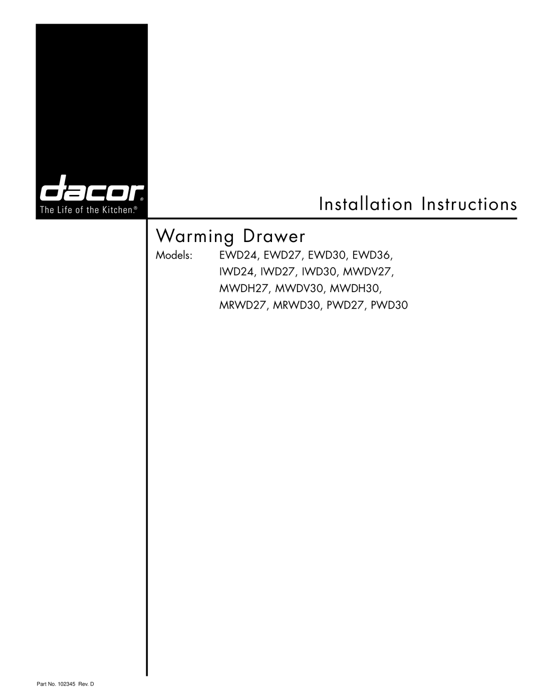 Dacor MWDV30, EWD30, MWDH27, MWDH30, EWD36, MWDV27, EWD27 installation instructions Installation Instructions Warming Drawer 