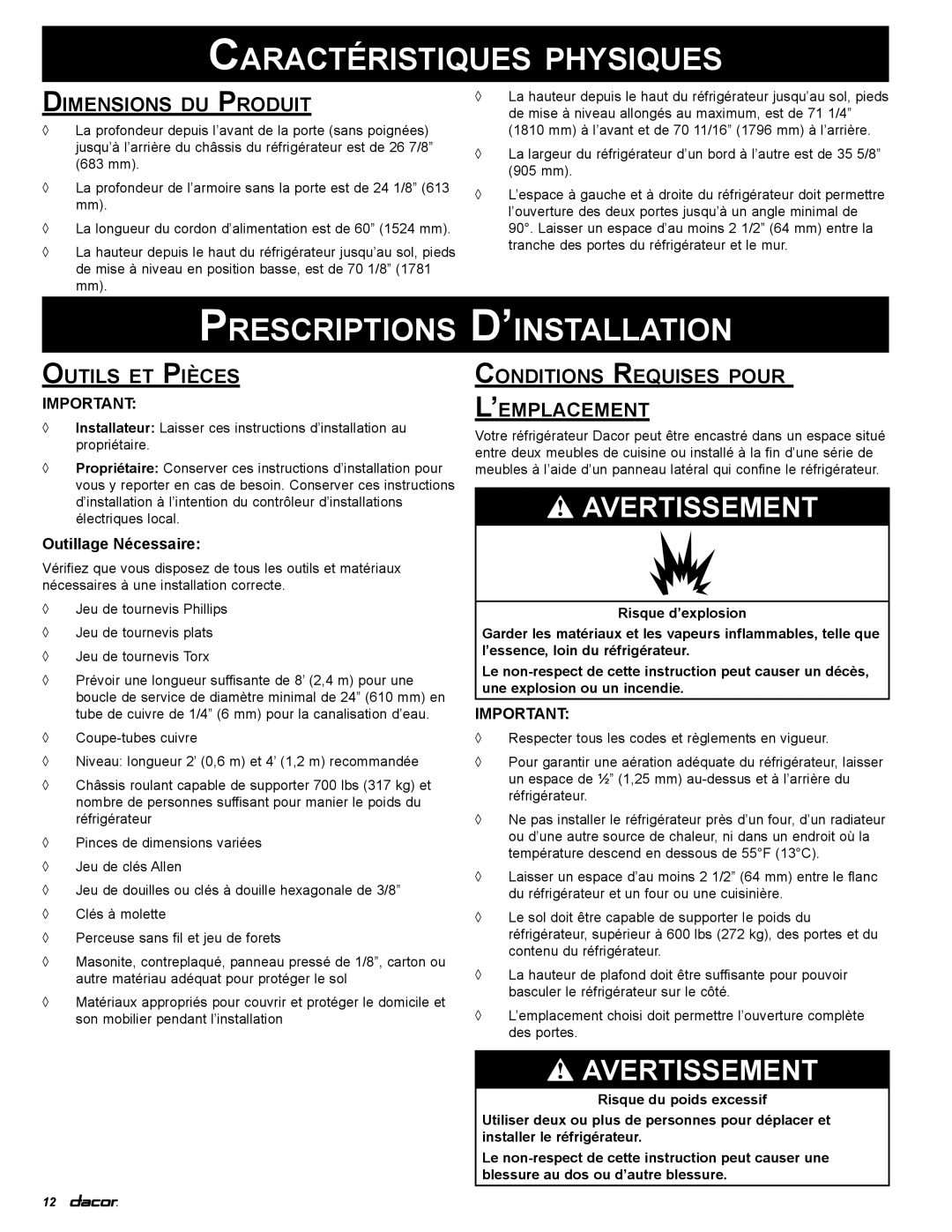 Dacor EF36BNF, IF36BNDF, EF36RNF, EF36LNF, PF36BNDF Caractéristiques physiques, Prescriptions, ’installation 