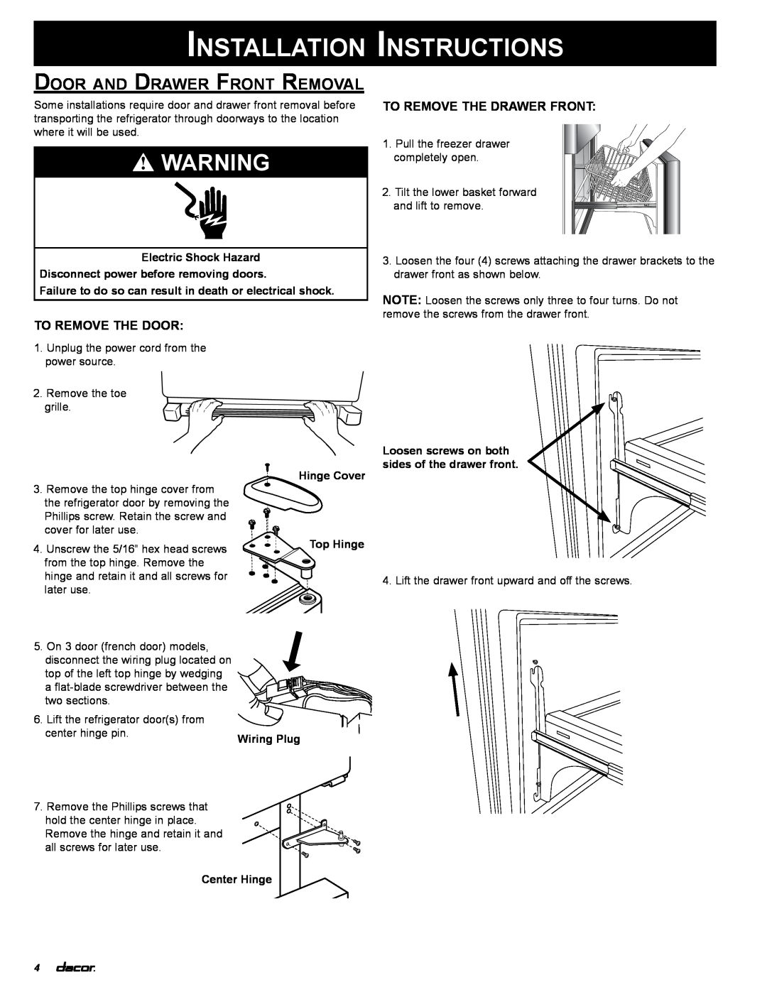 Dacor EF36RNF Installation Instructions, Door and Drawer Front Removal, To Remove The Door, To Remove The Drawer Front 