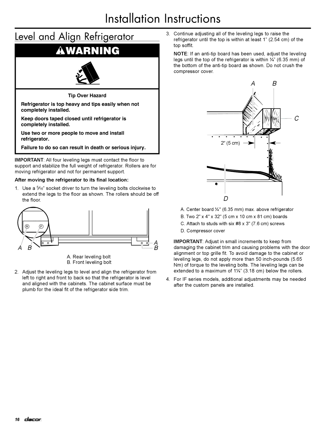 Dacor EF36RNBSS, IF36LNBOL, IF36RNBOL Level and Align Refrigerator, After moving the refrigerator to its final location 