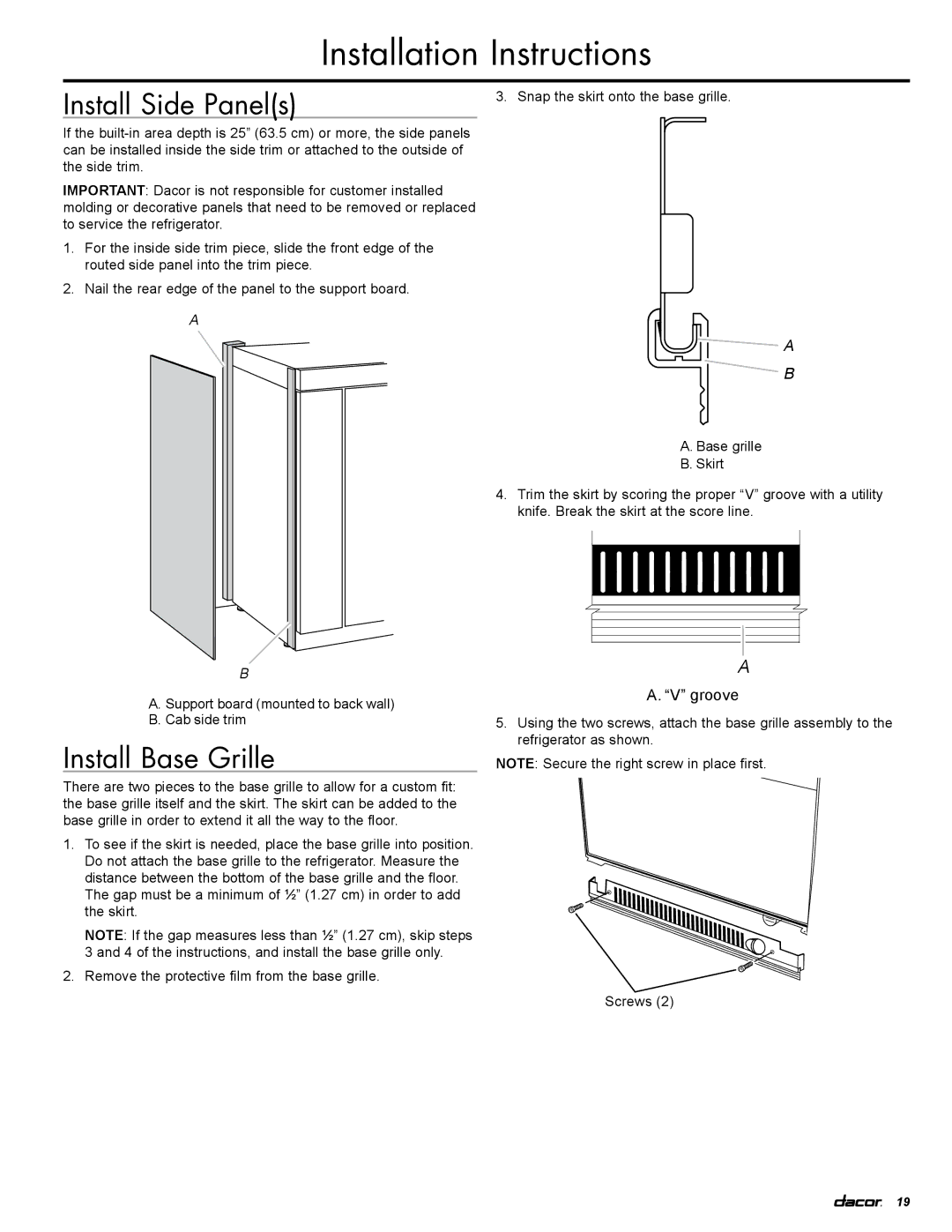 Dacor IF36RNBOL, IF36LNBOL, EF36RNBSS, EF36LNBSS manual Install Side Panels, Install Base Grille 