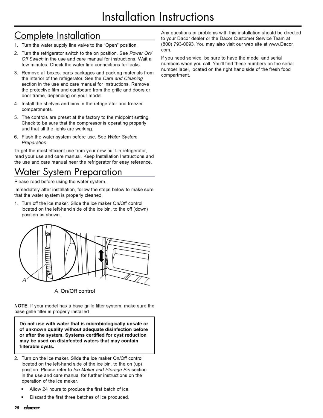 Dacor EF36RNBSS, IF36LNBOL, IF36RNBOL, EF36LNBSS manual Complete Installation, Water System Preparation 