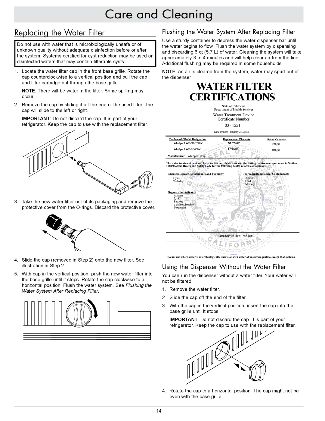 Dacor EF48DBSS, IF48NBOL, EF48NBSS, IF48DBOL Replacing the Water Filter, Flushing the Water System After Replacing Filter 