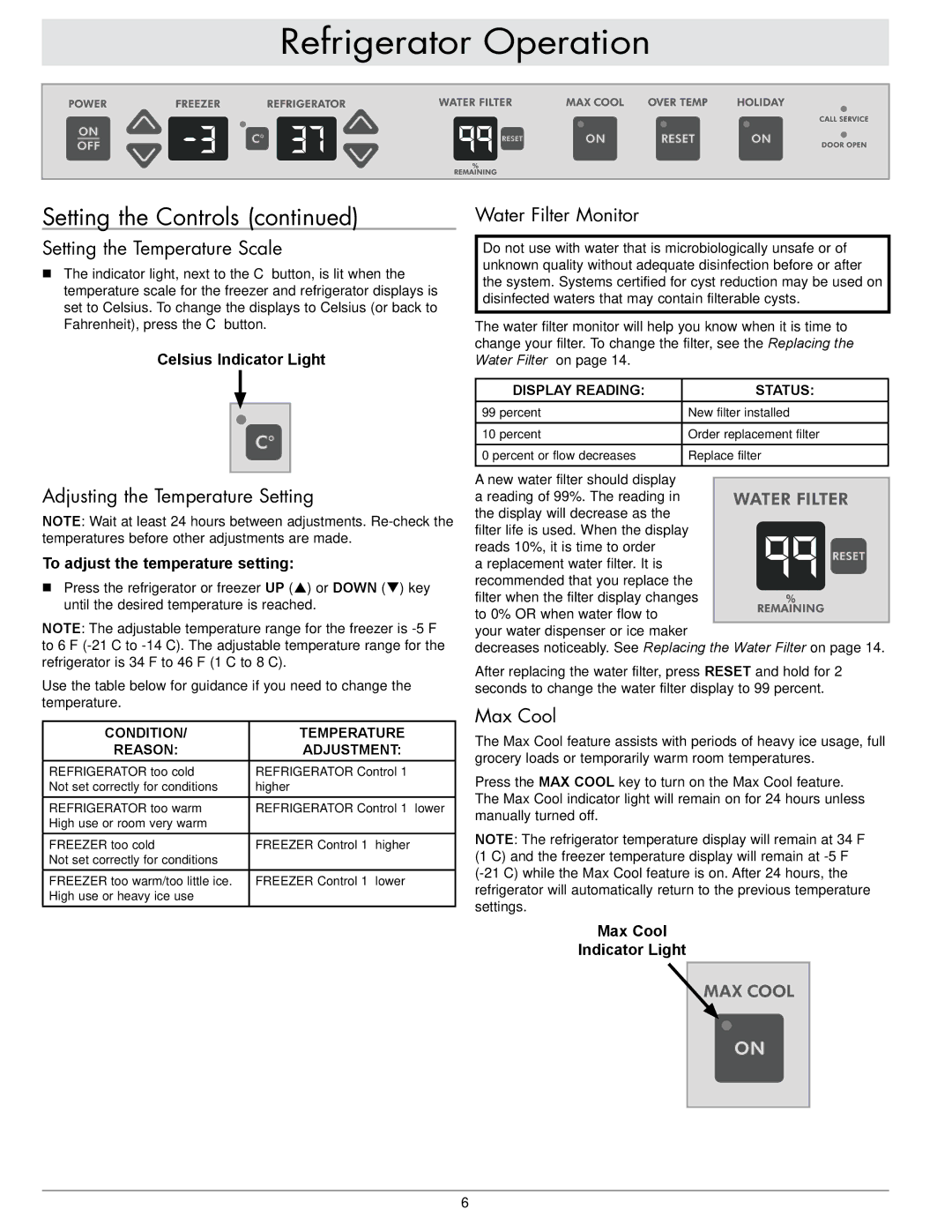 Dacor IF48DBOL, IF48NBOL Setting the Temperature Scale, Adjusting the Temperature Setting, Water Filter Monitor, Max Cool 