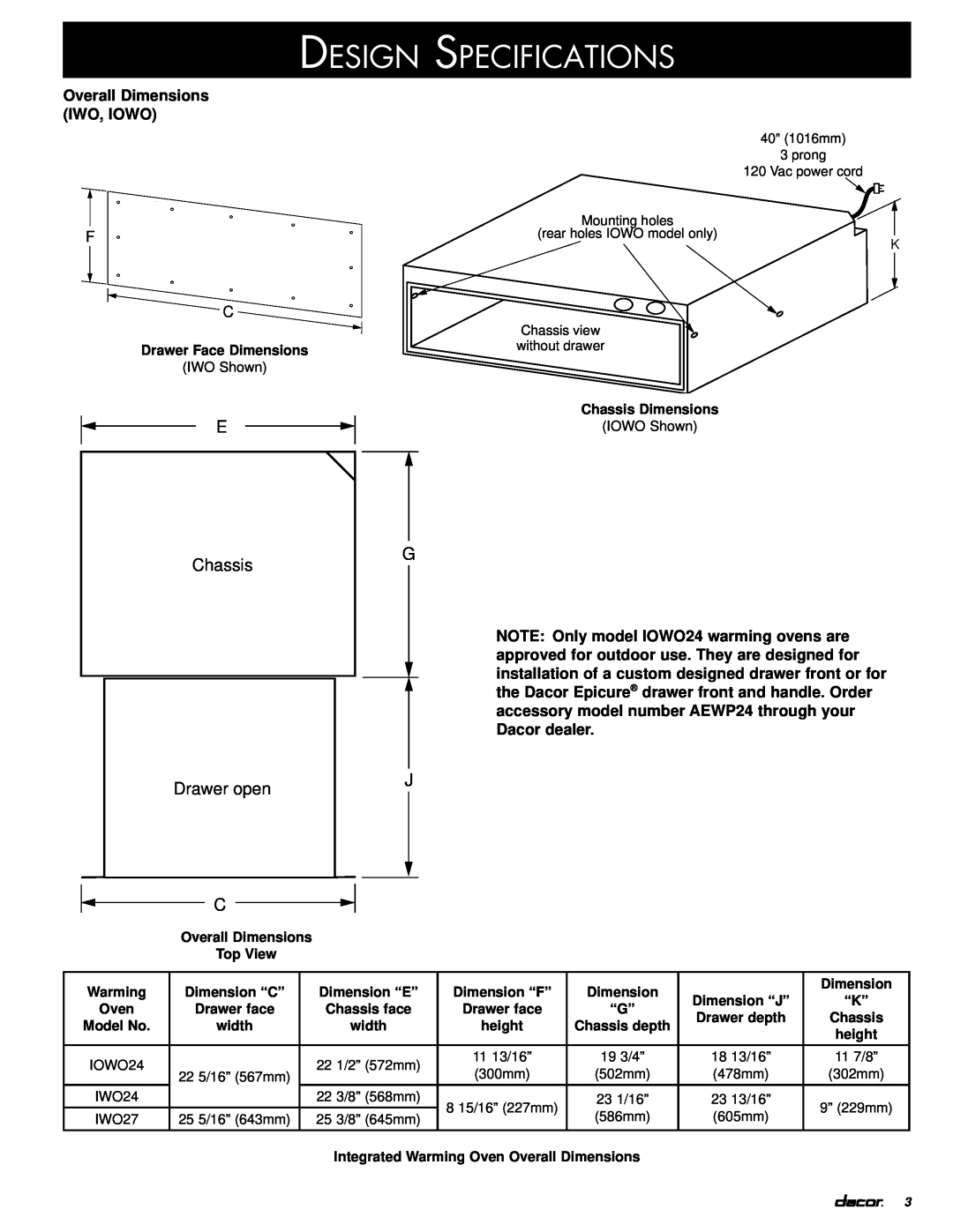 Dacor PWO installation instructions Overall Dimensions IWO, IOWO, Design Specifications, E Chassis Drawer open C 