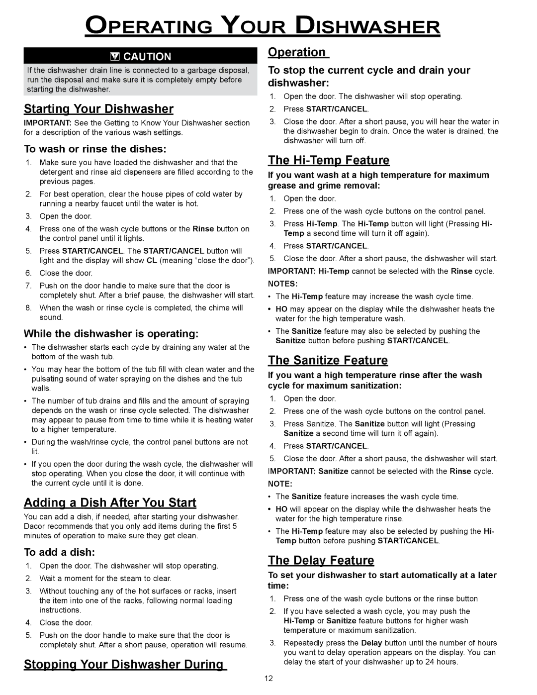 Dacor MDW24S manual Operating Your Dishwasher 