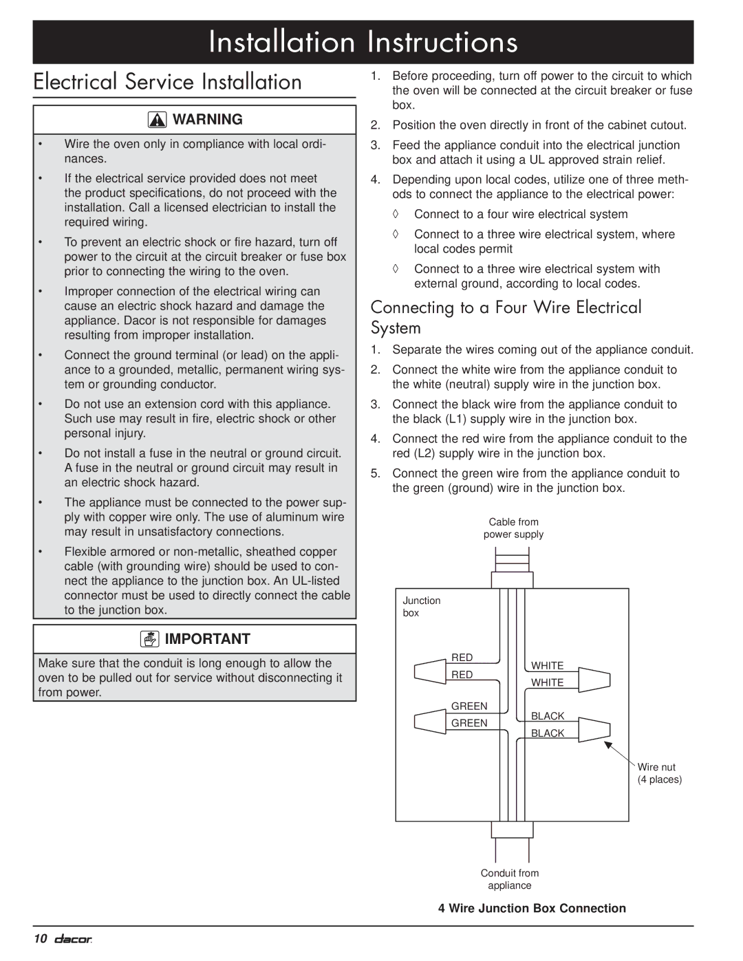 Dacor MO manual Electrical Service Installation, Connecting to a Four Wire Electrical System, Wire Junction Box Connection 