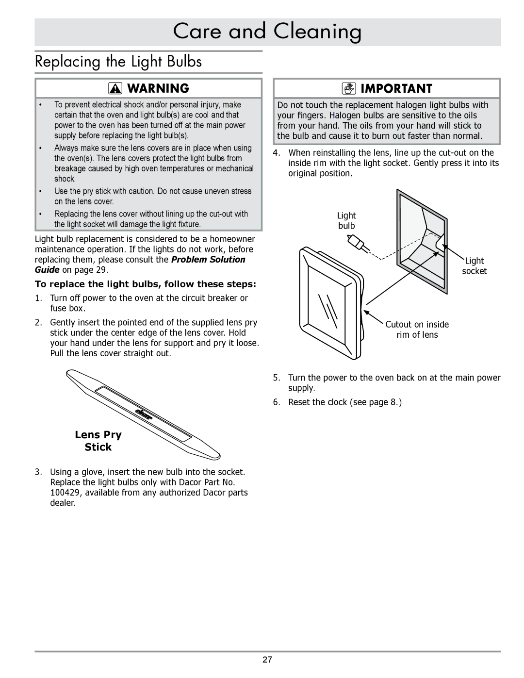 Dacor MORD230 manual Replacing the Light Bulbs, To replace the light bulbs, follow these steps 