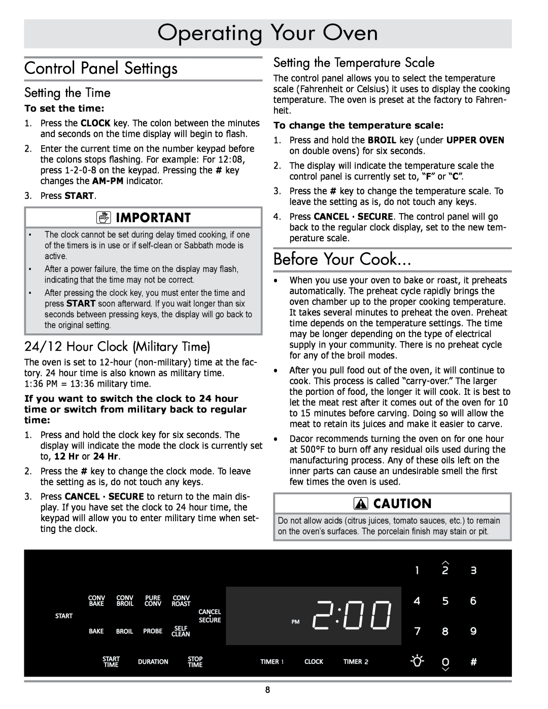 Dacor MORD230 manual Operating Your Oven, Control Panel Settings, Before Your Cook, Setting the Time, To set the time 