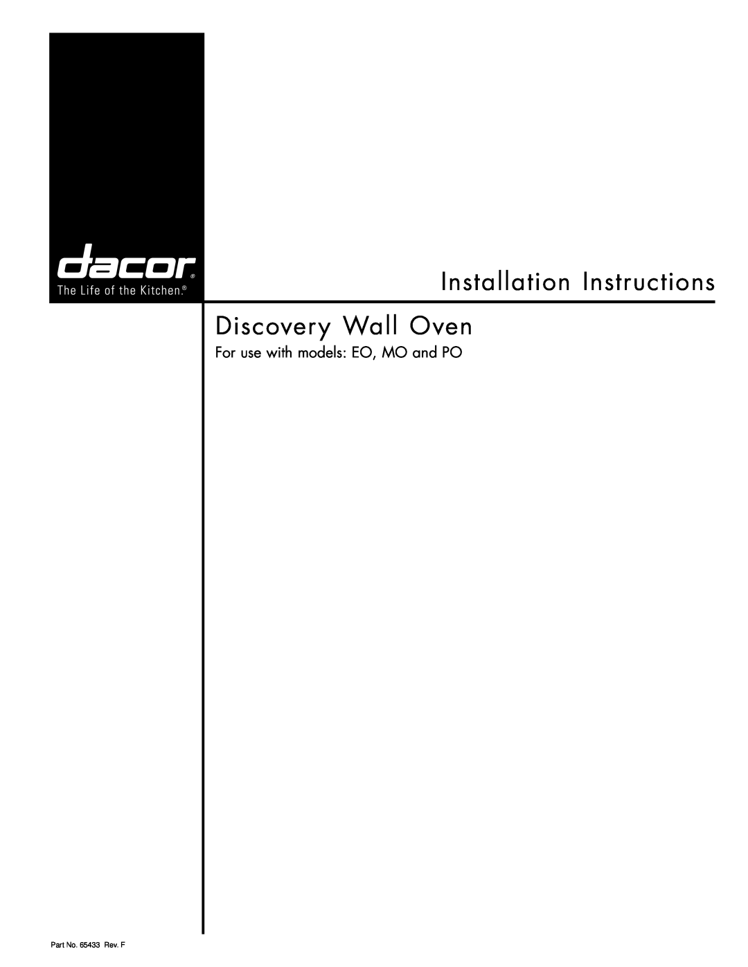 Dacor MOH230 installation instructions For use with models EO, MO and PO, Installation Instructions Discovery Wall Oven 