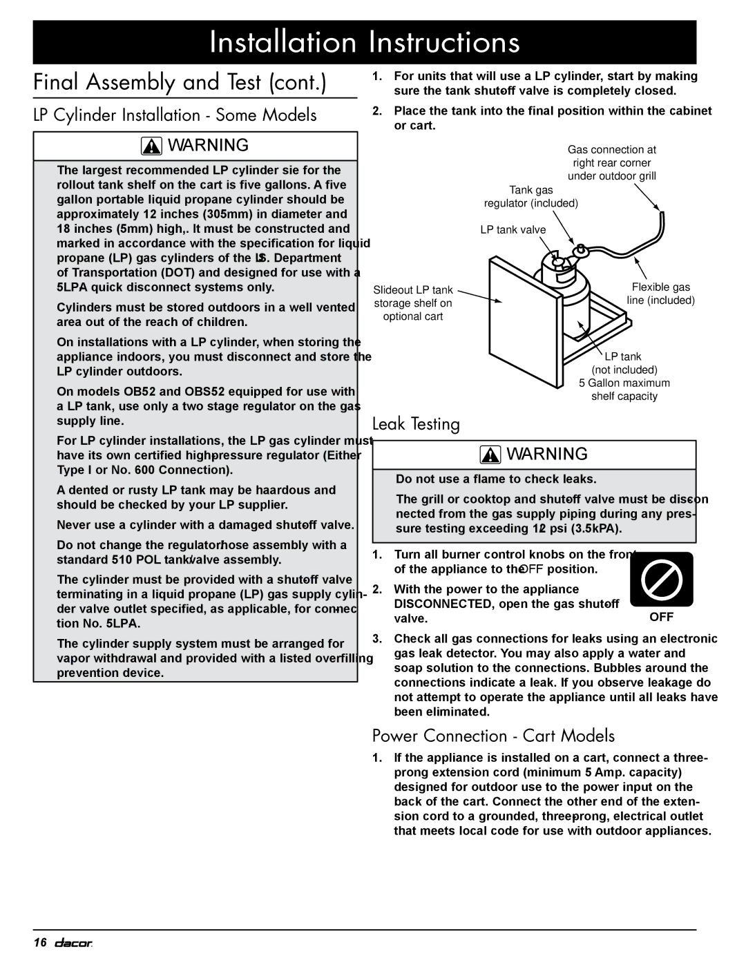 Dacor OBS52, OBSB162, OBS36, OB52, OB36 LP Cylinder Installation Some Models, Leak Testing, Power Connection Cart Models 