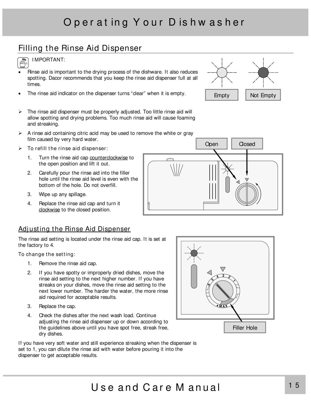 Dacor MDH24, ED24 Filling the Rinse Aid Dispenser, Adjusting the Rinse Aid Dispenser, ¾ To refill the rinse aid dispenser 