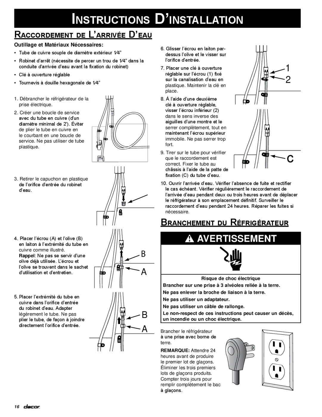 Dacor PF36 manual Raccordement de L’arrivée D’eau, Branchement du Réfrigérateur, Outillage et Matériaux Nécessaires 