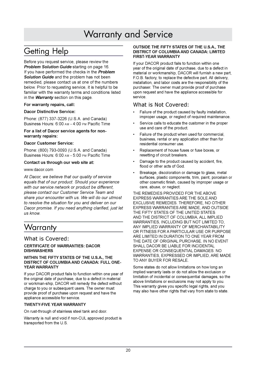 Dacor renaissance built-in dishwasher manual Warranty and Service, Getting Help, What is Covered, What is Not Covered 