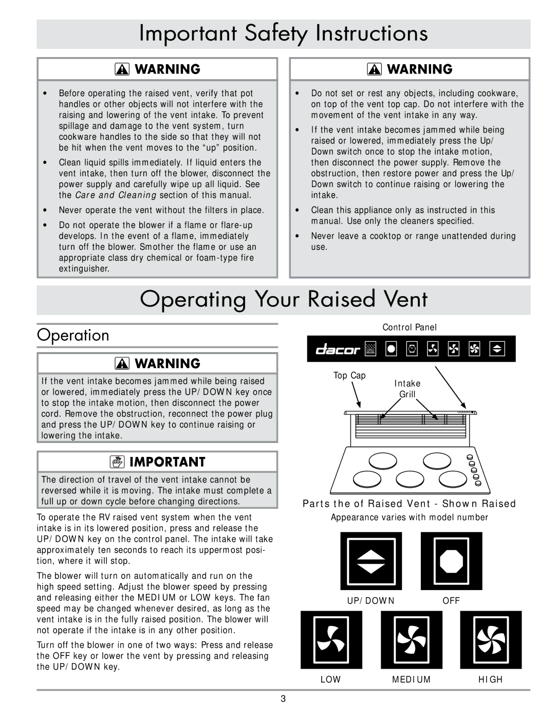 Dacor RV30, RV36, RV46 Operating Your Raised Vent, Operation, Never leave a cooktop or range unattended during use 