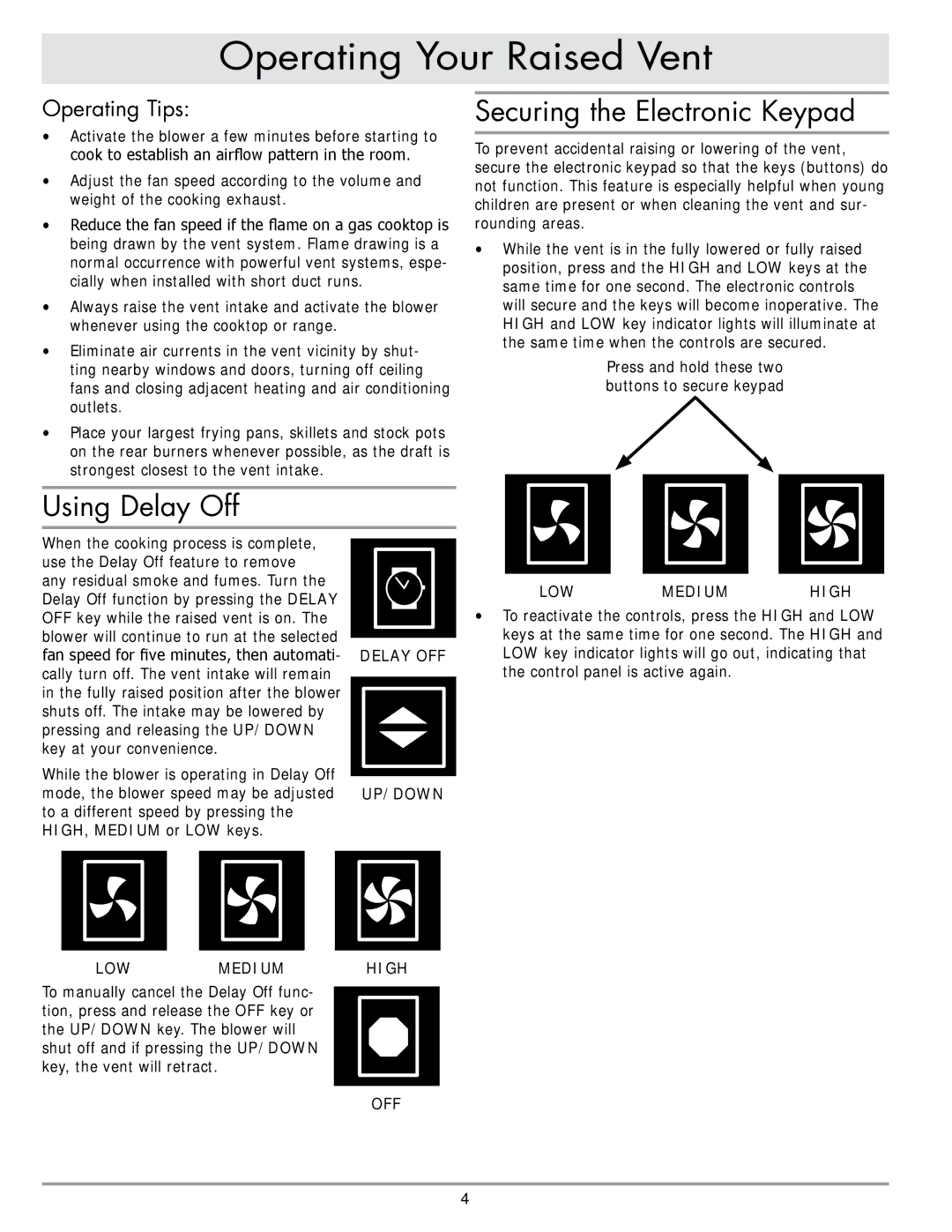 Dacor RV36, RV46, RV30 important safety instructions Using Delay Off Securing the Electronic Keypad, Operating Tips 