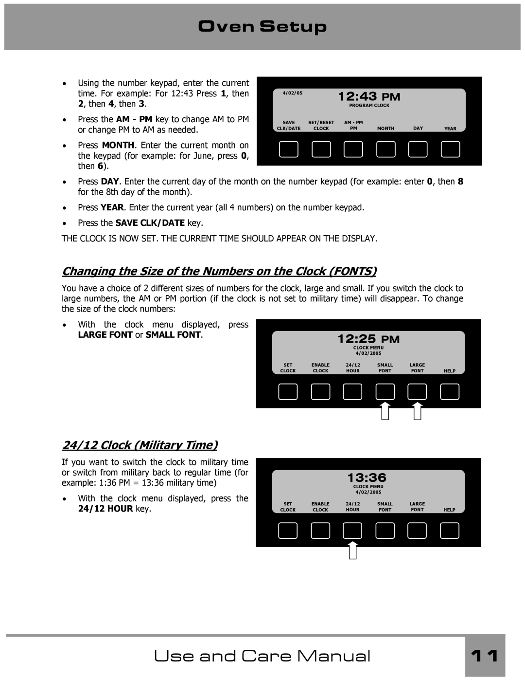 Dacor Wall Oven Changing the Size of the Numbers on the Clock Fonts, 24/12 Clock Military Time, Large Font or Small Font 