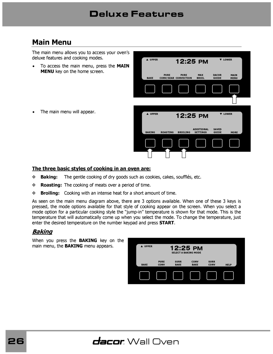 Dacor Wall Oven manual Main Menu, Baking, Three basic styles of cooking in an oven are 