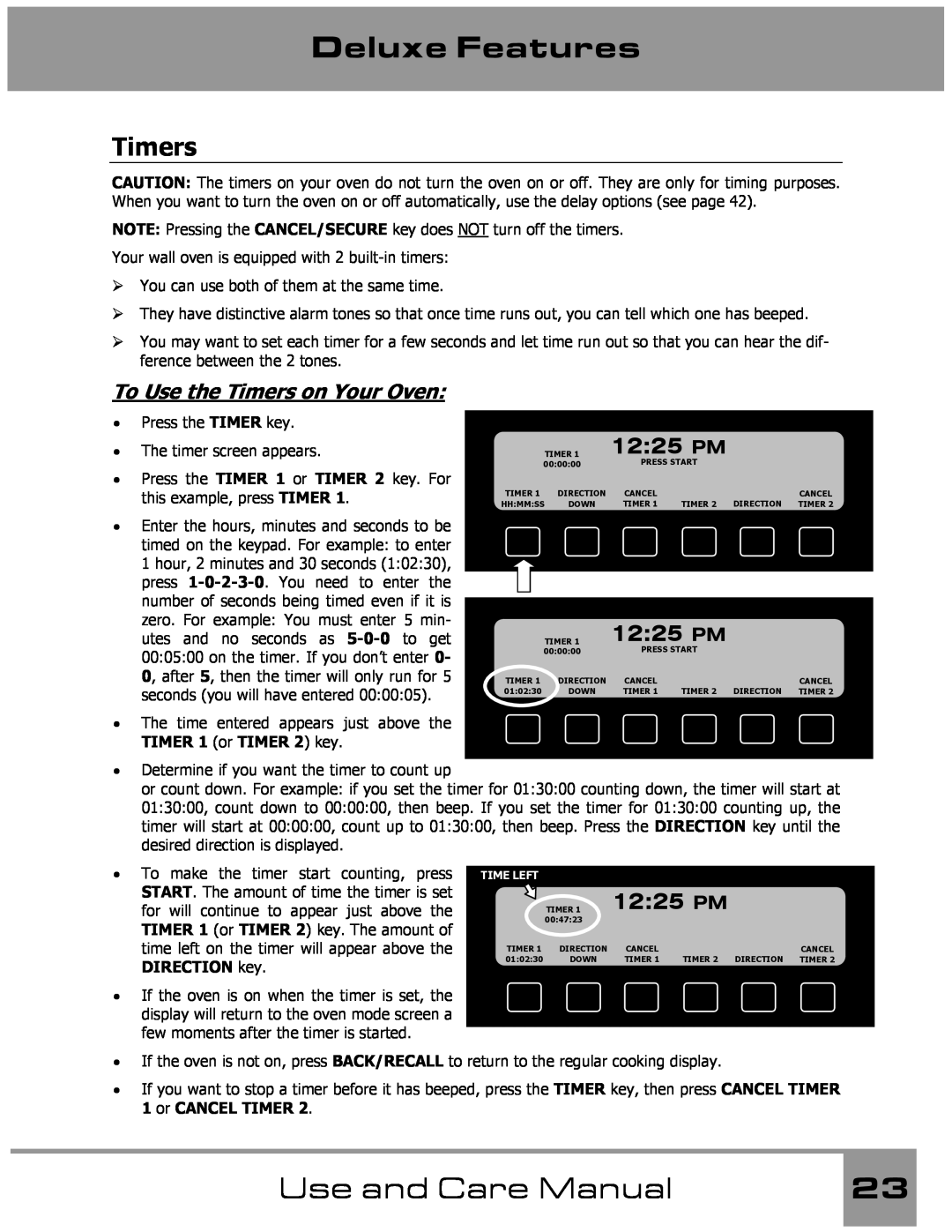 Dacor Wall Oven manual To Use the Timers on Your Oven, Deluxe Features, Use and Care Manual, 1225 PM 
