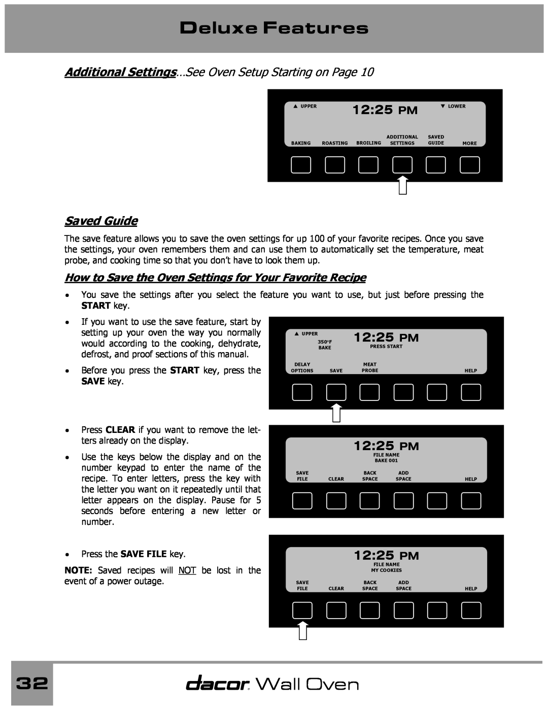 Dacor Wall Oven manual Saved Guide, How to Save the Oven Settings for Your Favorite Recipe, Deluxe Features, 1225 PM 
