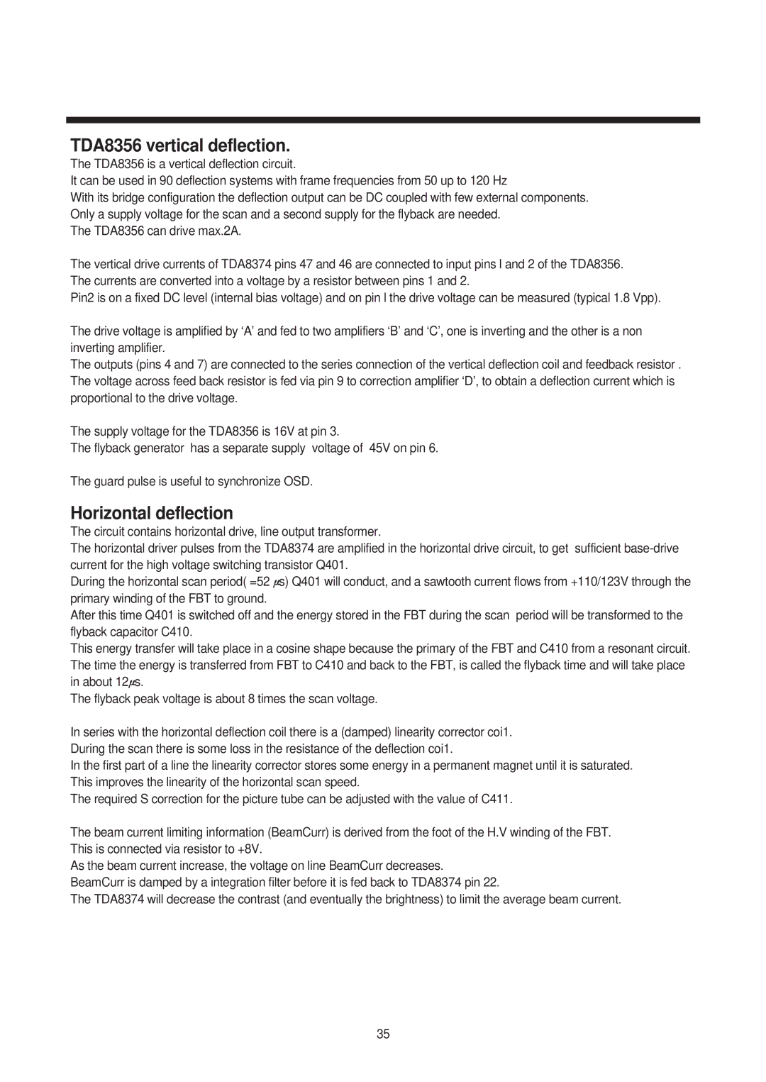 Daewoo 14Q1, 21Q2, 21Q1, 14T2, 21Q4, 14Q2, 20Q1, 21T2, 20Q3, 14T1, 20T2, 21T1 TDA8356 vertical deflection, Horizontal deflection 