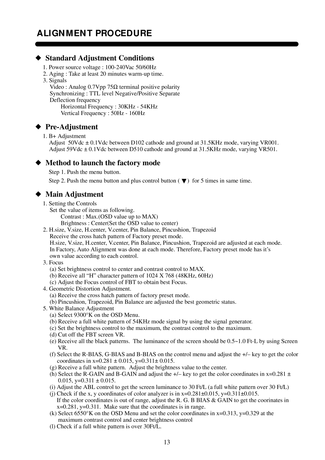 Daewoo 531X Alignment Procedure, Standard Adjustment Conditions, Pre-Adjustment, Method to launch the factory mode 