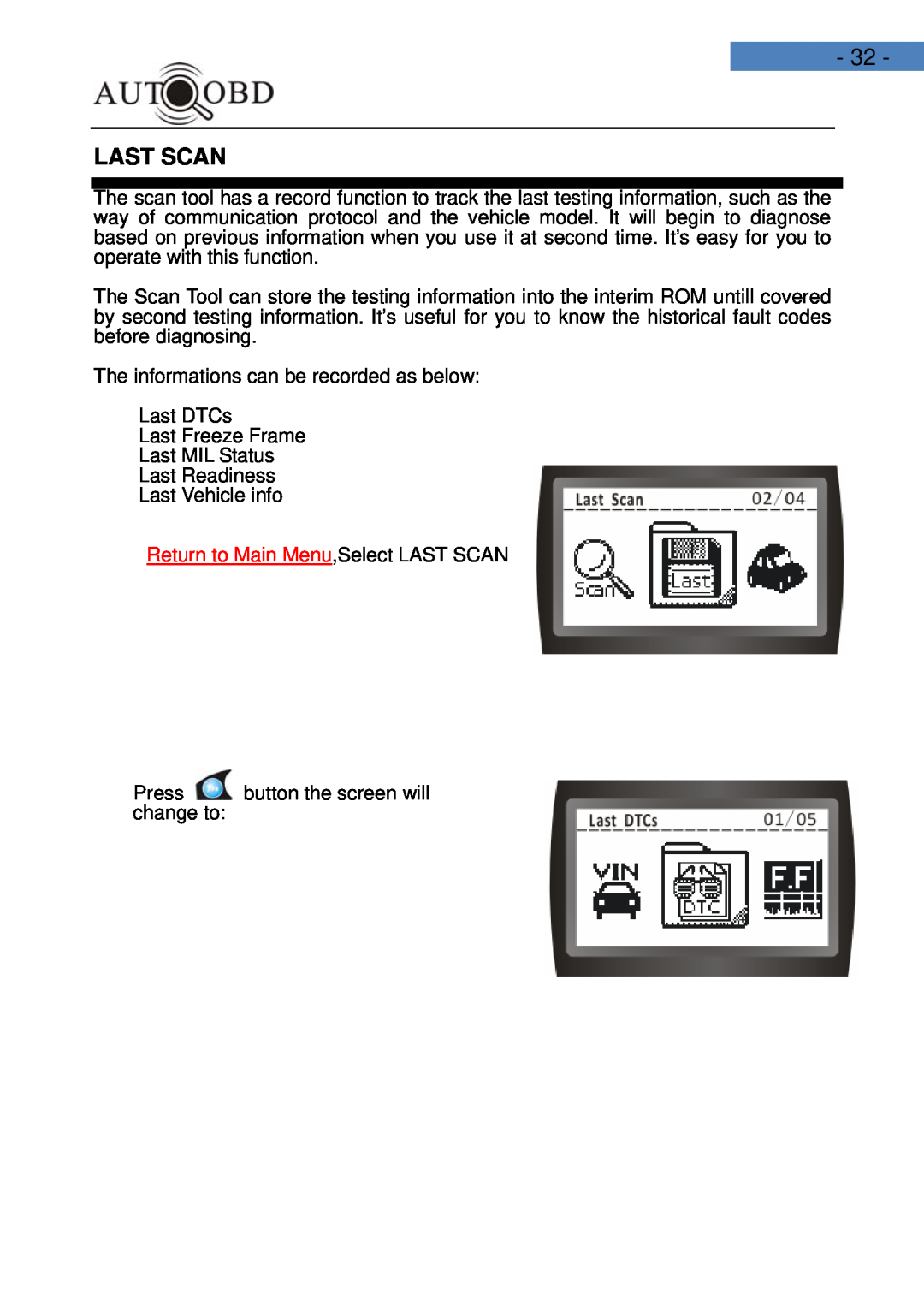 Daewoo AD100 user manual Last Scan, Return to Main Menu,Select LAST SCAN 
