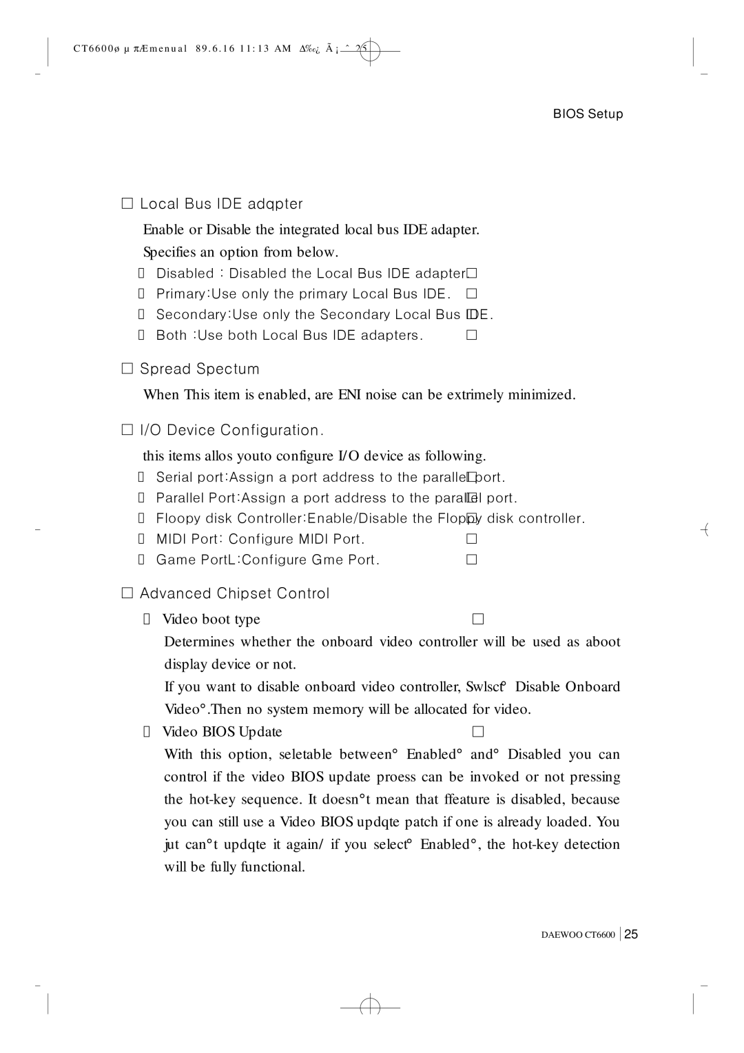 Daewoo CT6600 manual This items allos youto configure I/O device as following 